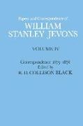 Papers and Correspondence of William Stanley Jevons: Volume 4: Correspondence, 1873-1878