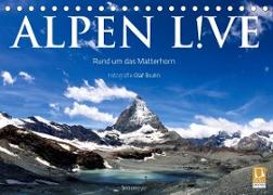 Alpen live - Rund um das Matterhorn (Tischkalender 2023 DIN A5 quer)