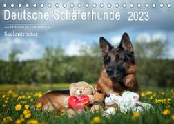 Deutsche Schäferhunde Seelentröster (Tischkalender 2023 DIN A5 quer)
