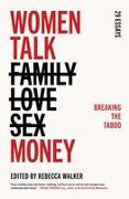 Women Talk Money: Breaking the Taboo