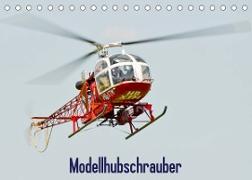 Modellhubschrauber / CH-Version (Tischkalender 2023 DIN A5 quer)