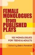 Female Monologues from Published Plays