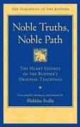 Noble Truths, Noble Path