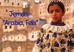 Jemen - "Arabia Felix" (Wandkalender 2023 DIN A4 quer)