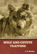 Wolf and Coyote Trapping