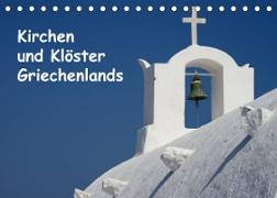 Kirchen und Klöster Griechenlands (Tischkalender 2023 DIN A5 quer)
