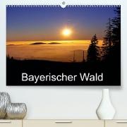 Bayerischer Wald (Premium, hochwertiger DIN A2 Wandkalender 2023, Kunstdruck in Hochglanz)