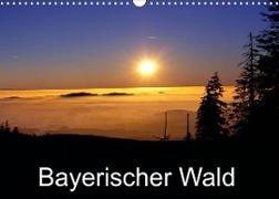 Bayerischer Wald (Wandkalender 2023 DIN A3 quer)