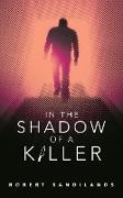 In the Shadow of a Killer
