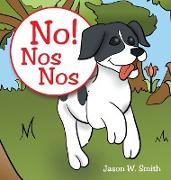 No! Nos Nos