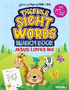 The Bible Sight Words Search Book: Jesus Loves Me