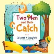Two Men and Their Catch