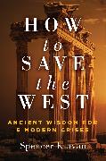 How to Save the West