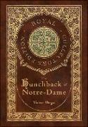 The Hunchback of Notre-Dame (Royal Collector's Edition) (Case Laminate Hardcover with Jacket)