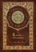 The Castle of Otranto (Royal Collector's Edition) (Case Laminate Hardcover with Jacket)