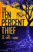 The Ten Percent Thief