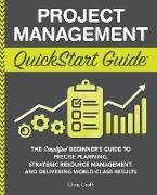 Project Management QuickStart Guide