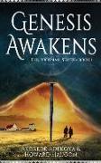 Genesis Awakens: An Action Adventure Fantasy with Historical Elements