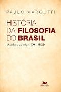 História da filosofia do Brasil (1500-hoje) - 1ª parte