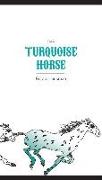 The Turquoise Horse