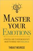 Master Your Emotions