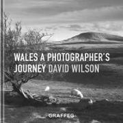 Wales - A Photographer's Journey