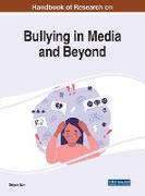 Handbook of Research on Bullying in Media and Beyond