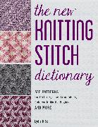 The New Knitting Stitch Dictionary