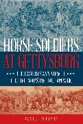 Horse Soldiers at Gettysburg