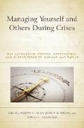 Managing Yourself and Others During Crises