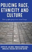 Policing Race, Ethnicity and Culture