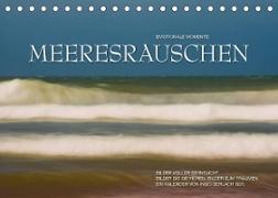 Emotionale Momente: Meeresrauschen / CH-Version (Tischkalender 2023 DIN A5 quer)