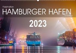 Faszination Hamburger Hafen (Wandkalender 2023 DIN A2 quer)