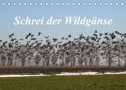 Schrei der Wildgänse (Tischkalender 2023 DIN A5 quer)