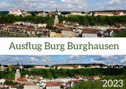 Ausflug Burg Burghausen (Wandkalender 2023 DIN A2 quer)