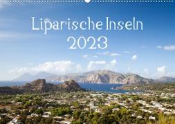 Liparische Inseln (Wandkalender 2023 DIN A2 quer)