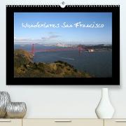 Wunderbares San Francisco (Premium, hochwertiger DIN A2 Wandkalender 2023, Kunstdruck in Hochglanz)