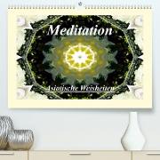 Meditation - Asiatische Weisheiten (Premium, hochwertiger DIN A2 Wandkalender 2023, Kunstdruck in Hochglanz)
