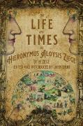 The Life and Times of Hieronymus Aloysis Ziege