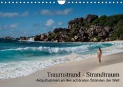 Traumstrand - Strandtraum (Wandkalender 2023 DIN A4 quer)