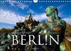 Berlin ¿ Weltstadt mit Herz (Wandkalender 2023 DIN A4 quer)