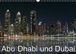 Abu Dhabi und Dubai (Wandkalender 2023 DIN A3 quer)