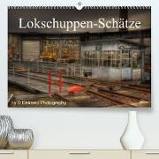 Lokschuppen-Schätze (Premium, hochwertiger DIN A2 Wandkalender 2023, Kunstdruck in Hochglanz)