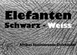 Elefanten Schwarz - Weiss (Tischkalender 2023 DIN A5 quer)