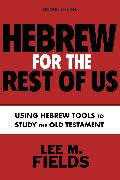 Hebrew for the Rest of Us, Second Edition