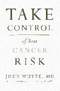 Take Control of Your Cancer Risk