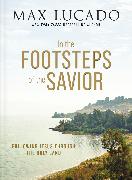 In the Footsteps of the Savior