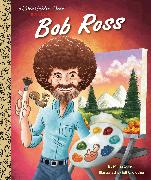 Bob Ross: A Little Golden Book Biography