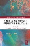 Covid-19 and Atrocity Prevention in East Asia