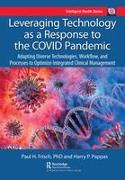 Leveraging Technology as a Response to the COVID Pandemic